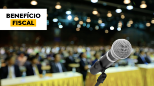 benefício fiscal, PERSE, Programa Emergencial de Retomada do Setor de Eventos, Instrução Normativa, Receita Federal, tributos, eventos, PIS, Cofins, CSLL, IRPJ, CNAE, setor de eventos